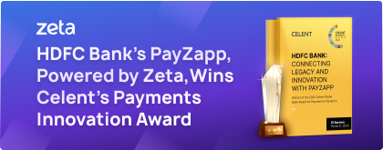 Learn how HDFC Bank and Zeta built a modern, award-winning payments experience